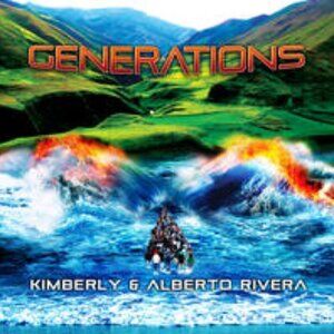 Generations - Kimberly & Alberto Rivera Soaking Worship Meditation Music CD